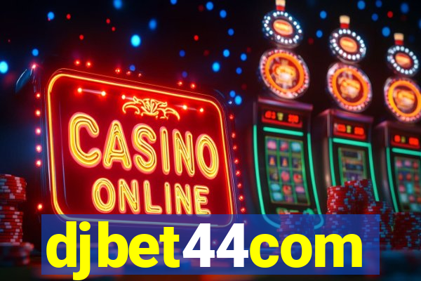 djbet44com