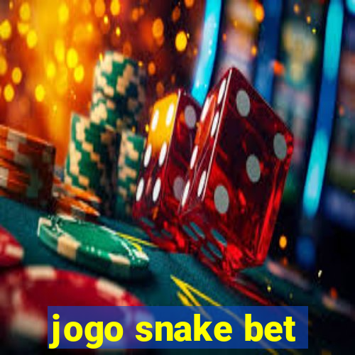 jogo snake bet