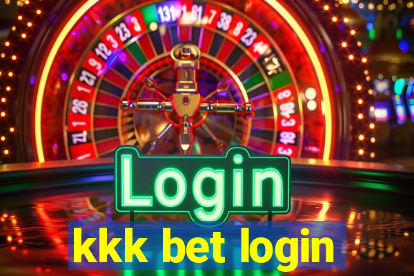 kkk bet login