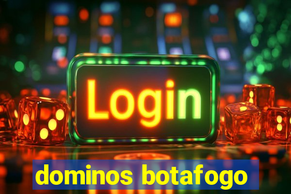 dominos botafogo