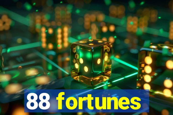 88 fortunes