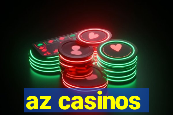 az casinos