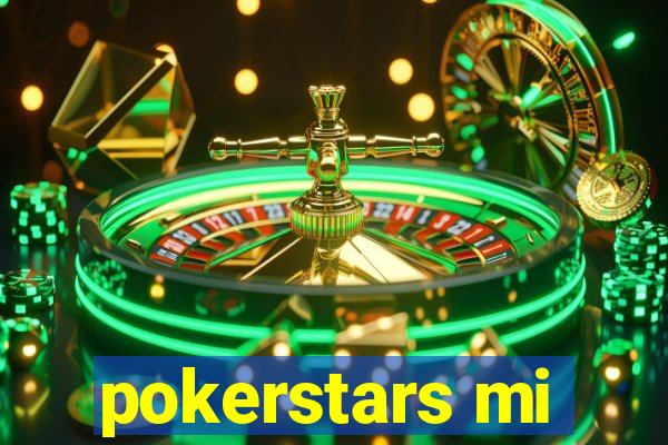 pokerstars mi