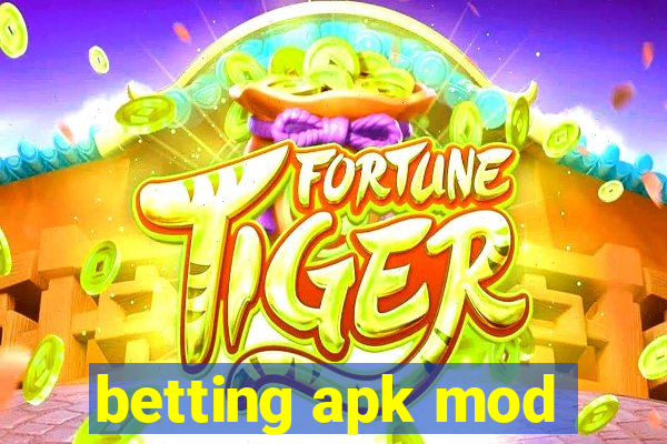 betting apk mod