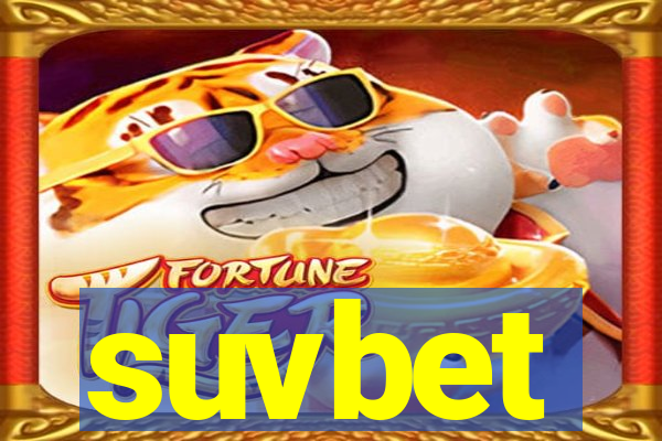 suvbet