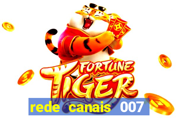 rede canais 007 cassino royale