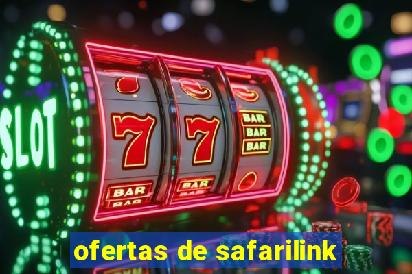 ofertas de safarilink