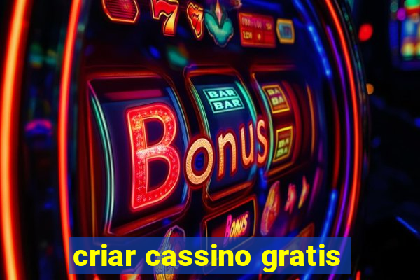 criar cassino gratis