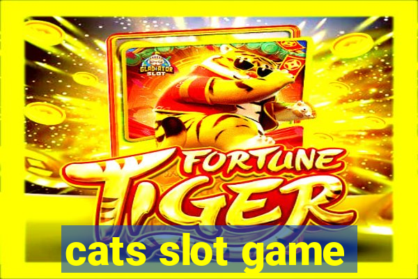 cats slot game