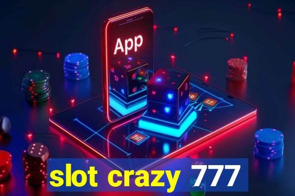 slot crazy 777