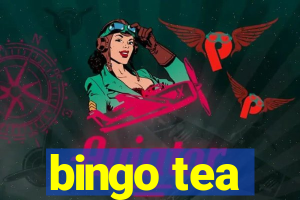 bingo tea