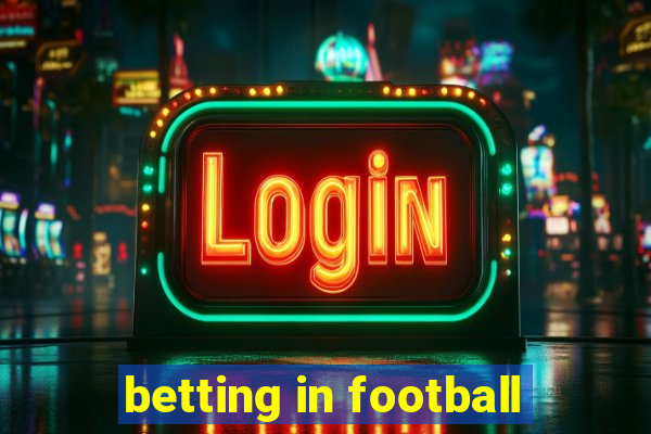 betting in football