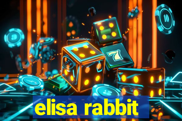 elisa rabbit