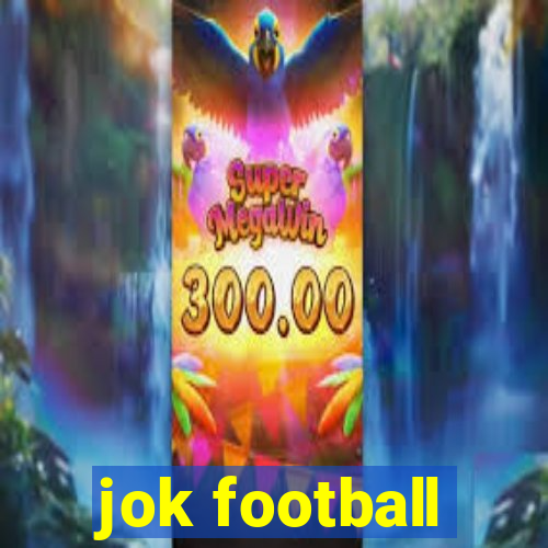 jok football