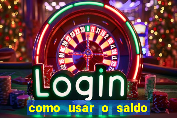 como usar o saldo bonus vai de bet