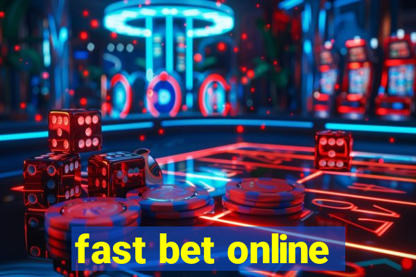 fast bet online