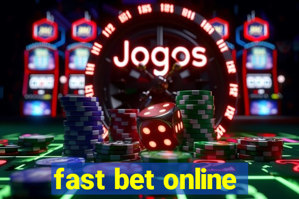 fast bet online