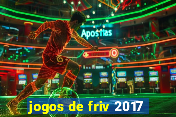 jogos de friv 2017