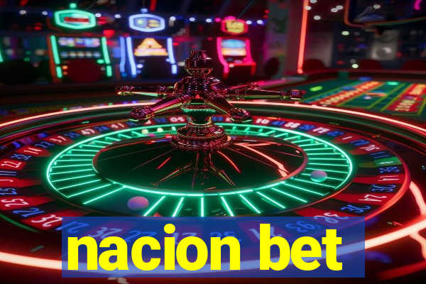 nacion bet