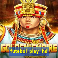 futebol play hd s茫o paulo