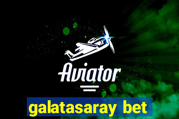 galatasaray bet