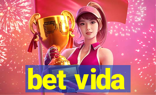 bet vida