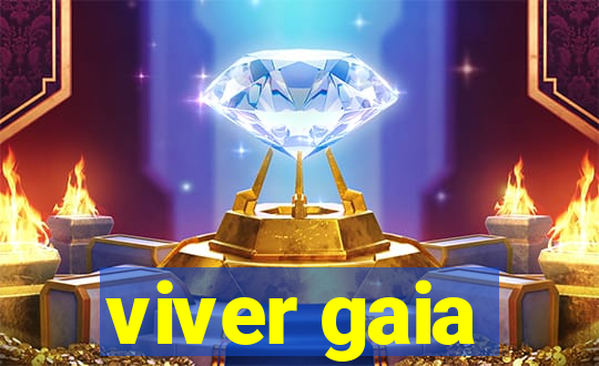 viver gaia