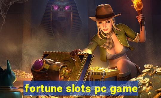 fortune slots pc game