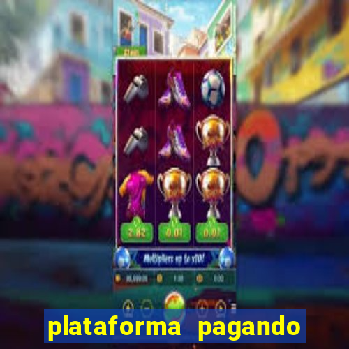 plataforma pagando muito fortune tiger