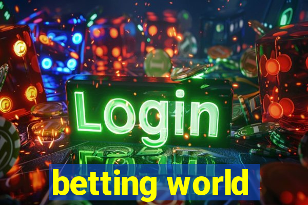 betting world