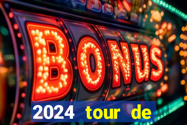 2024 tour de france stage locations casino mecca