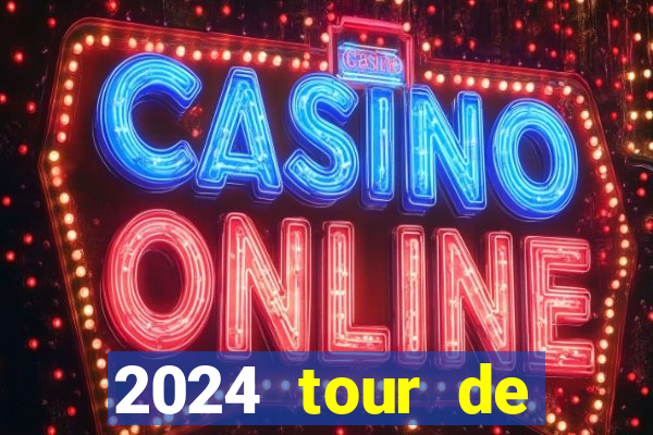 2024 tour de france stage locations casino mecca