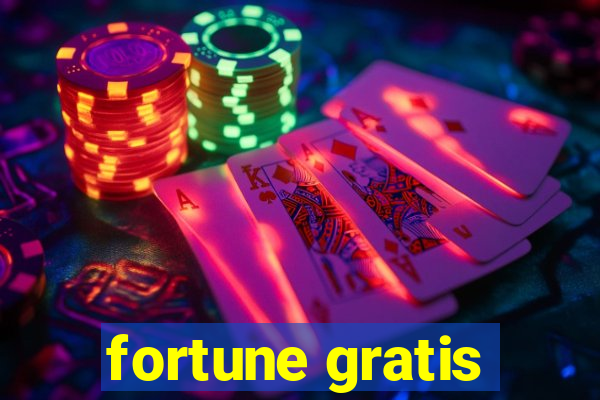 fortune gratis