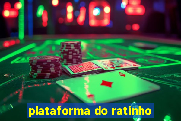 plataforma do ratinho