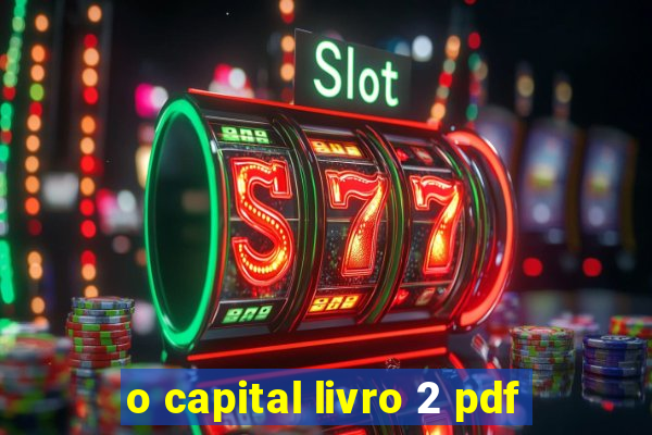 o capital livro 2 pdf