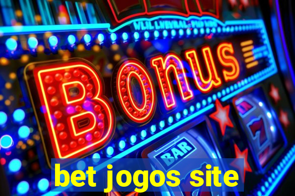 bet jogos site