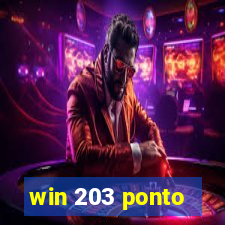 win 203 ponto