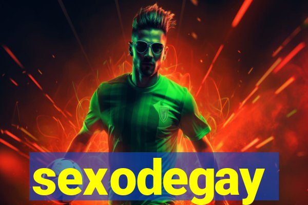 sexodegay