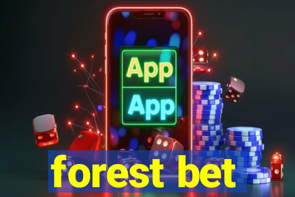 forest bet