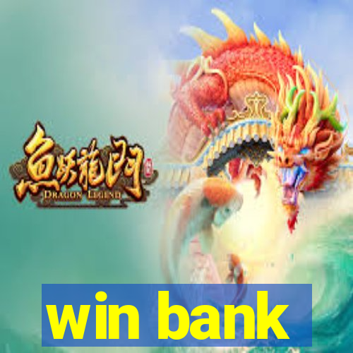 win bank