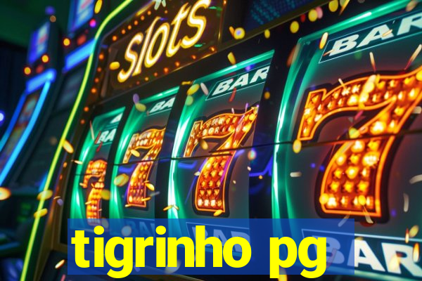 tigrinho pg