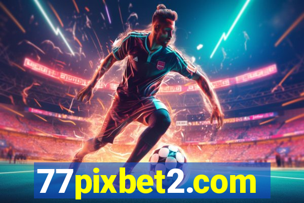 77pixbet2.com