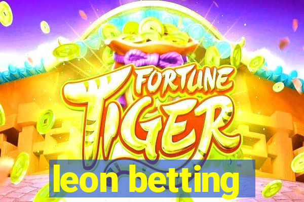 leon betting