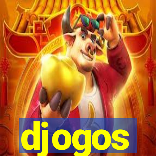 djogos