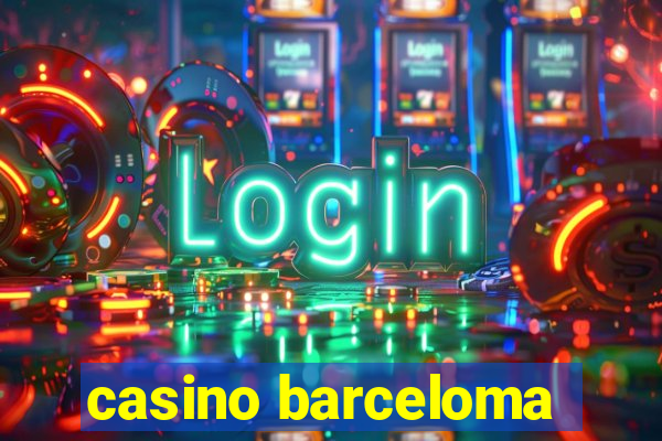 casino barceloma