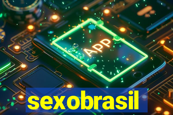 sexobrasil