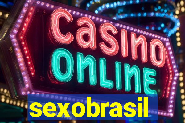 sexobrasil