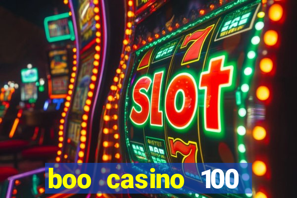 boo casino 100 free spins no deposit