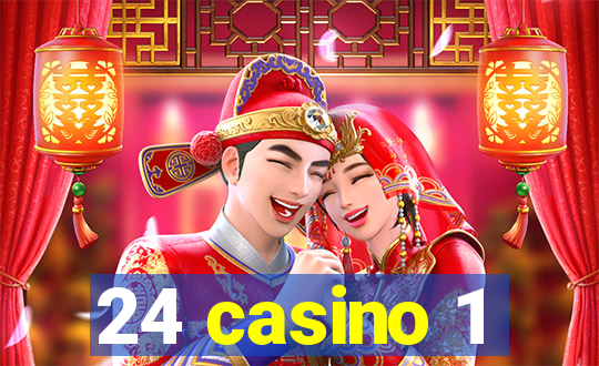 24 casino 1