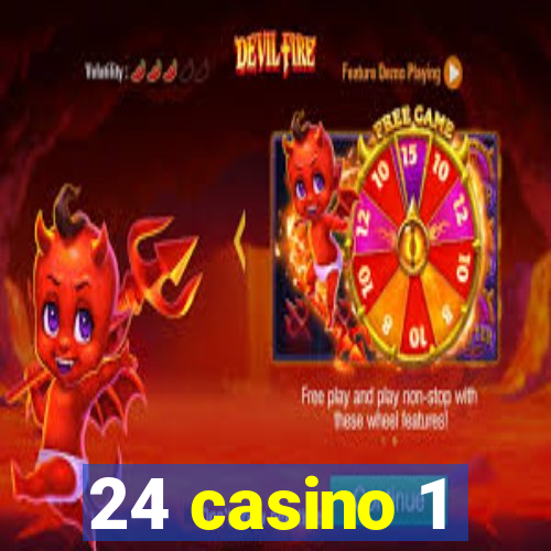 24 casino 1